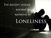 loneliness