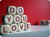 do you love me