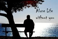 alone life without you